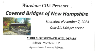 Wareham COA NH Covered Bridge Tour 