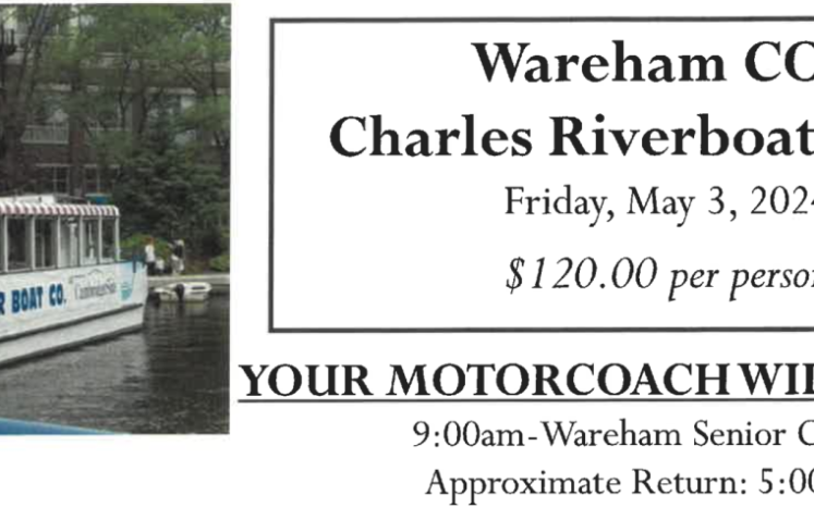 Wareham COA Charles Riverboat Cruise